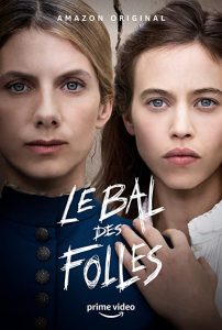 دانلود فیلم توپ زنان دیوانه The Mad Womens Ball 2021