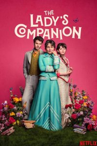 دانلود سریال همنشین بانو The Lady’s Companion