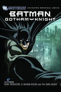 دانلود انیمه بتمن: شوالیه گاتهام Batman: Gotham Knight 2008 دوبله فارسی