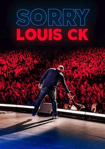 دانلود استند آپ کمدی لوییس سی کی Sorry Louis C.K. 2021