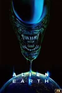دانلود سریال بیگانه: زمین Alien: Earth