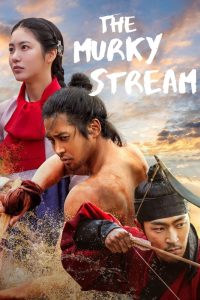 دانلود سریال رود تیره The Murky Stream