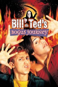 دانلود فیلم مسافرت جعلی بیل و تد Bill and Ted’s Bogus Journey 1991