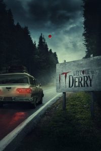 دانلود سریال آن: به دری خوش آمدید It: Welcome to Derry