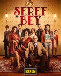 دانلود سریال آقا شرف Şeref Bey