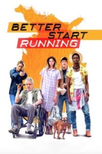 دانلود فیلم بهتر فرار کنیم Better Start Running 2018