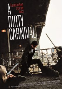 دانلود فیلم یک کارناوال کثیف A Dirty Carnival 2006