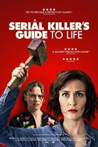 دانلود فیلم مربی قاتل سریالی A Serial Killer’s Guide to Life 2019