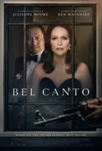 دانلود فیلم بل کانتو Bel Canto 2018