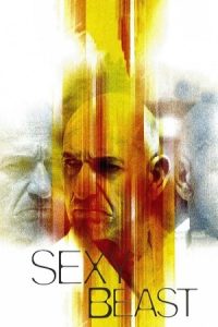 دانلود فیلم خشن دوست داشتنی Sexy Beast 2000