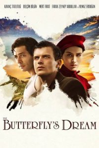 دانلود فیلم رویای پروانه The Butterfly’s Dream 2013